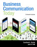 Business Communication Today: Student Value Edition  2015 9780133851915 Front Cover