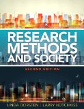 Research Methods and Society Foundations of Social Inquiry 2nd 2014 (Revised) 9780205879915 Front Cover