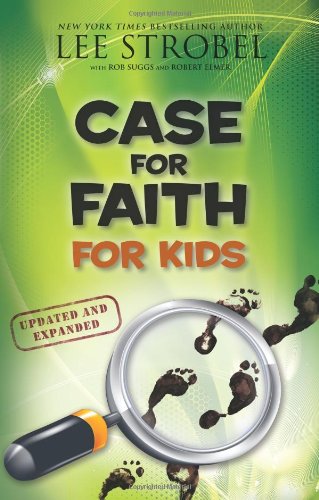 Case for Faith for Kids   2010 (Enlarged) 9780310719915 Front Cover