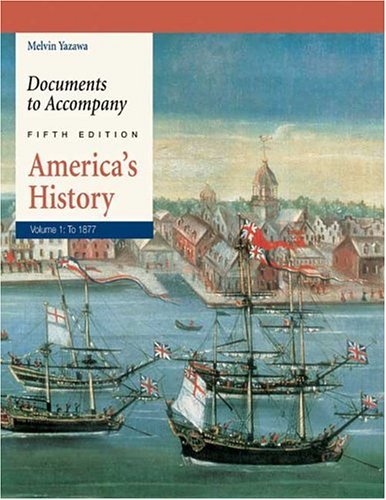Documents to Accompany America's History To 1877 5th 2004 9780312405915 Front Cover
