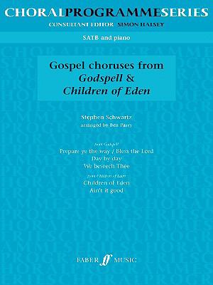 Godspell and Children of Eden Choruses Satb  1998 9780571514915 Front Cover