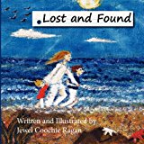 Lost and Found  N/A 9780985380915 Front Cover