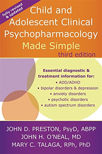 Child and Adolescent Clinical Psychopharmacology Made Simple  3rd 2015 (Revised) 9781626251915 Front Cover