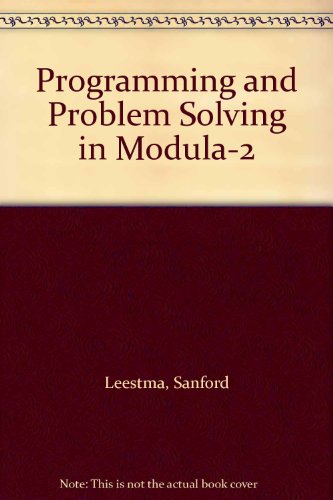 Programming and Problem-Solving in Modula-2  1989 9780023696916 Front Cover