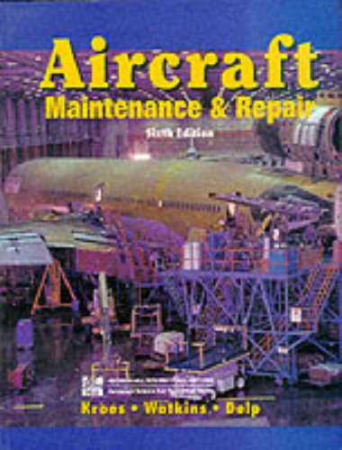 Aircraft Maintenance and Repair  6th 1993 9780071129916 Front Cover