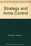 Strategy and Arms Control   1985 9780080323916 Front Cover