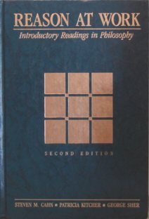 Reason at Work : Introductory Readings in Philosophy 2nd 9780155759916 Front Cover