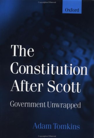 Constitution after Scott Government Unwrapped  1998 9780198262916 Front Cover