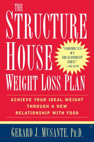 Structure House Weight Loss Plan Achieve Your Ideal Weight Through a New Relationship with Food N/A 9780743286916 Front Cover