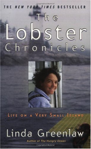 Lobster Chronicles Life on a Very Small Island  2002 9780786885916 Front Cover
