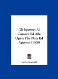 Ispettori Ai Comuni Ed Alle Opere Pie Note Ed Appunti (1900) N/A 9781162477916 Front Cover