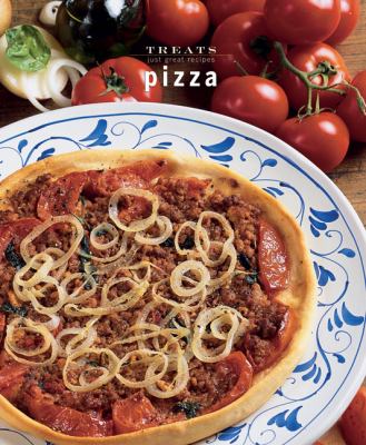 Pizza : Just Great Recipes N/A 9788889272916 Front Cover