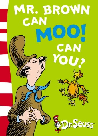 Mr.Brown Can Moo! Can You? (Dr Seuss Blue Back Book) N/A 9780007169917 Front Cover