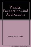 Physics, Foundations and Applications Foundations and Application  1981 9780070190917 Front Cover