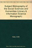 Subject Bibliography of the Social Sciences and Humanities  1970 9780080157917 Front Cover