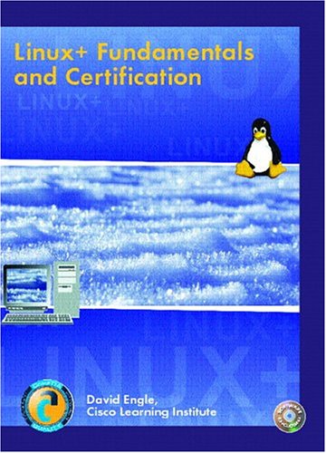 Linux+ Fundamentals and Certification and Lab Manual and Software Simulation  2005 9780131343917 Front Cover