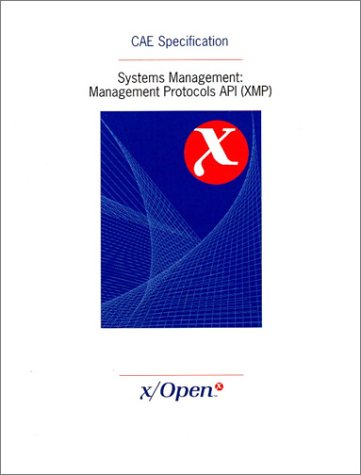 Systems Management Management Protocols Api (Xmp)  1995 9780133534917 Front Cover