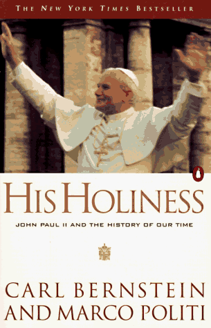His Holiness John Paul II and the Hidden History of Our Time N/A 9780140266917 Front Cover