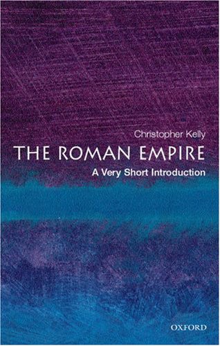Roman Empire: a Very Short Introduction   2006 9780192803917 Front Cover