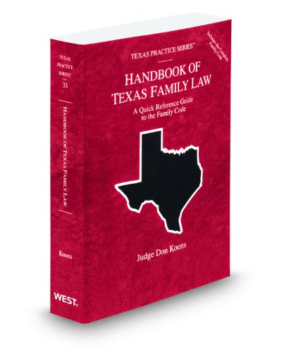 Handbook of Texas Family Law, 2009-2010:  2009 9780314986917 Front Cover