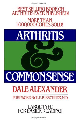 Arthritis and Common Sense   1981 9780671427917 Front Cover