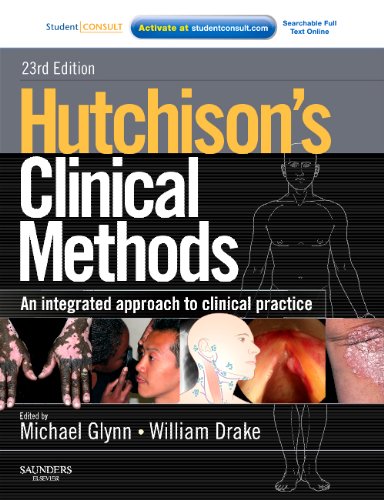 Hutchison's Clinical Methods An Integrated Approach to Clinical Practice 23rd 2012 9780702040917 Front Cover