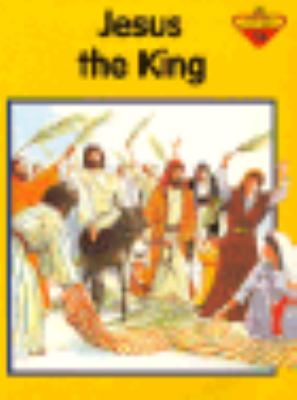 Jesus the King   1984 9780745917917 Front Cover