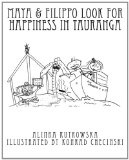 Maya and Filippo Look for Happiness in Tauranga  Large Type  9781466442917 Front Cover
