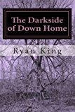 Darkside of down Home  Large Type  9781479338917 Front Cover