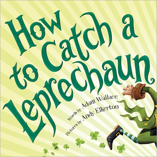 How to Catch a Leprechaun   2016 9781492632917 Front Cover