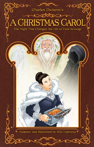 Christmas Carol The Night That Changed the Life of Eliza Scrooge  2012 9781595829917 Front Cover