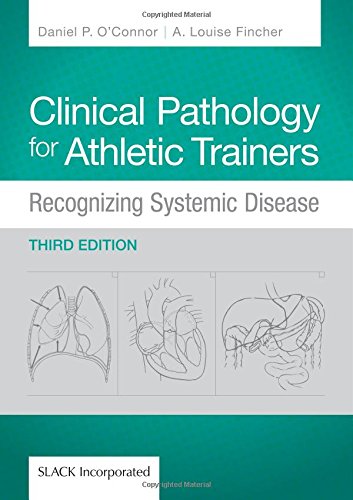 Clinical Pathology for Athletic Trainers Recognizing Systemic Disease 3rd 2015 9781617110917 Front Cover