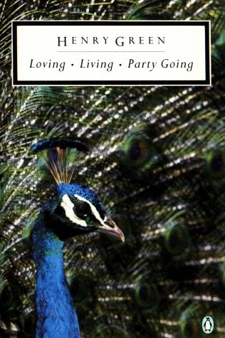 Loving; Living; Party Going  Revised  9780140186918 Front Cover