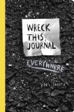 Wreck This Journal Everywhere  N/A 9780399171918 Front Cover