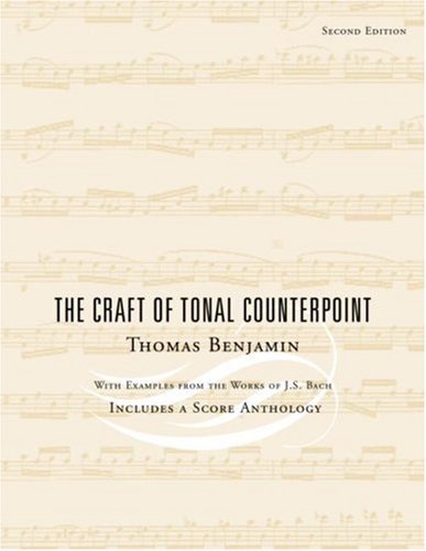 Craft of Tonal Counterpoint  2nd 2003 9780415943918 Front Cover