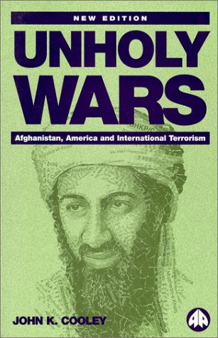 Unholy Wars: Afghanistan, America and International Terrorism  2nd 2000 (Revised) 9780745316918 Front Cover