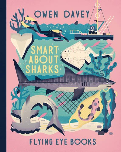 Smart About Sharks:   2016 9781909263918 Front Cover