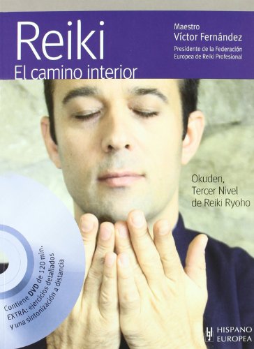 Reiki: El Camino Interior / the Inner Journey  2011 9788425519918 Front Cover
