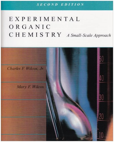 Experimental Organic Chemistry A Small Scale Approach 2nd 1995 (Revised) 9780024276919 Front Cover