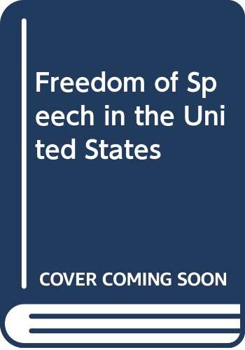 Freedom of Speech in the United States  2nd 9780070633919 Front Cover