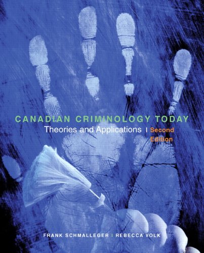 CANADIAN CRIMINOLOGY TODAY >CA 2nd 2005 9780131237919 Front Cover