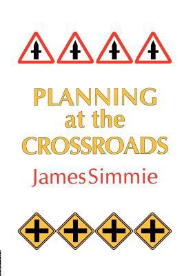 Planning at the Crossroads   1993 9780203213919 Front Cover