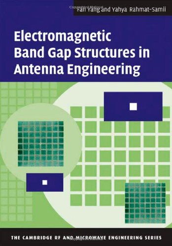 Electromagnetic Band Gap Structures in Antenna Engineering   2008 9780521889919 Front Cover