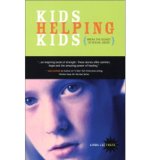 Kids Helping Kids Break the Silence of Sexual Abuse  N/A 9780613777919 Front Cover