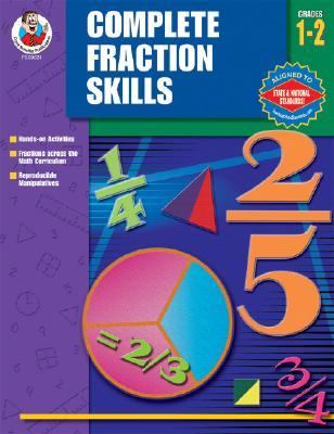 Complete Fractions Skills, Grades 1-2   2006 9780768233919 Front Cover