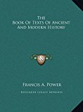 Book of Texts of Ancient and Modern History  N/A 9781169815919 Front Cover
