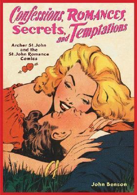 Confessions, Romances, Secrets, and Temptations   2007 9781560977919 Front Cover