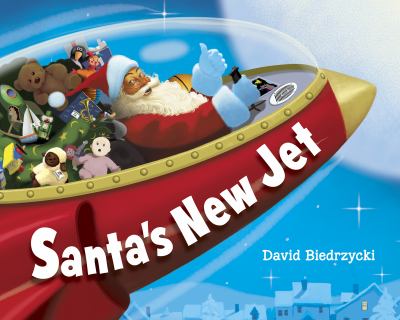 Santa's New Jet   2011 9781580892919 Front Cover