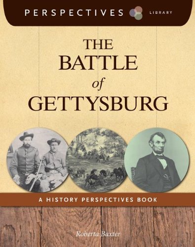 Battle of Gettysburg A History Perspectives Book  2014 9781624314919 Front Cover