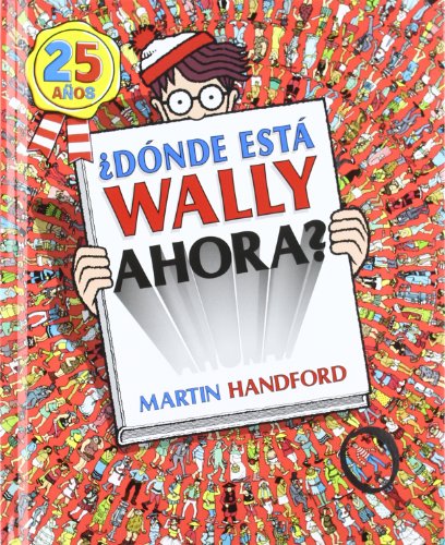 Â¿dÃ³nde EstÃ¡ Wally Ahora? / Where's Waldo Now?   2012 9788466649919 Front Cover